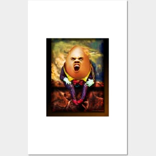 Humpty Dumpty Didn't Fall Posters and Art